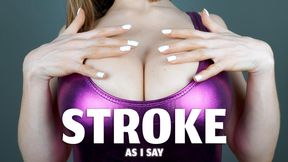 Stroke as I Say