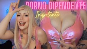 Porno dipendente impotente ITA 720p