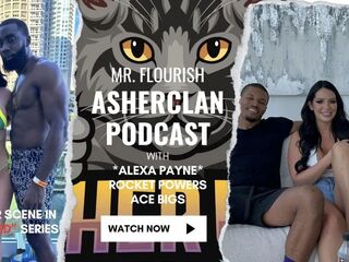 Mrflourish Podcast with Guests Alexa Payne, Rocket Powers and Ace Bigs