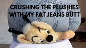 CRUSHING THE PLUSHIES WITH MY FAT JEANS BUTT