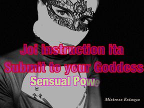 Submit to your Goddess Ita Joi Fantasy