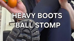 Heavy boots ball stomp