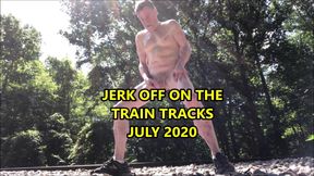 Jack Off On Train Tracks July 2020