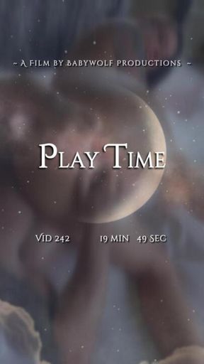 Vid242 – Play Time