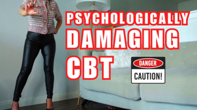 Femdom CBT- Psychologically Damaging CBT