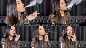 Close up smoking, snaps, dangling, smoke in your face, residuals and more