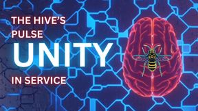 The Hive’s Pulse: Unity in Service