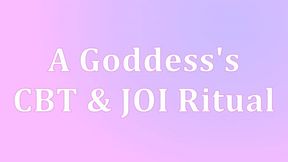 Your Devoted Worship - A Goddess's CBT & JOI Ritual