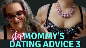 stepMother's Dating Advice part 3 Homewrecking BBW Domination Taboo Girlfriend Hate POV