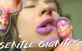 Gentle Giantess Sticky Kiss