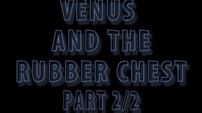 Venus and Rubber