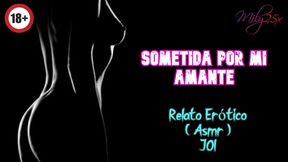 Submitted by my lover - Erotic Story - (ASMR) - REAL audio