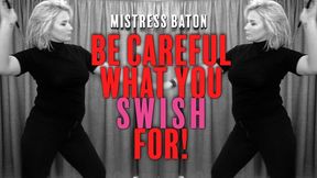 Be Careful What you SWISH For! SD