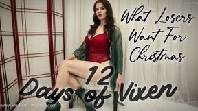 What Losers Want For Christmas (12 Days of Vixen)