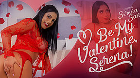 Serena Santos - Be My Valentine, Serena
