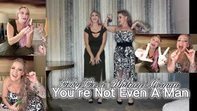 Vicky Vix & Whitney Morgan: You’re Not Even A Man
