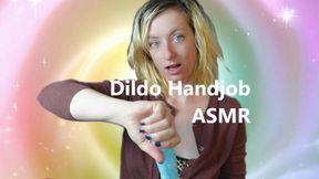 Dildo Handjob ASMR