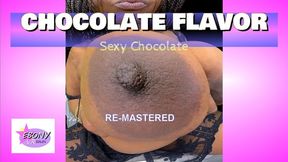Chocolate Flavor - Black BBW Smoking & Fishnet Stripdance [Remastered]