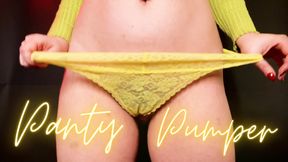 Panty Pumper