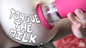 Tongue The Milk