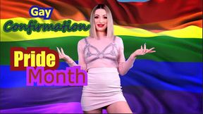 Gay Confirmation : PRIDE MONTH