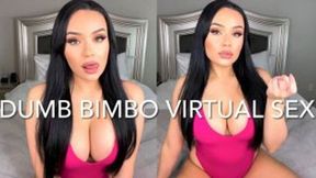 DUMB BIMBO VIRTUAL SEX