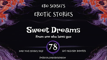 Sweet Dreams (Erotic Audio for Women) [ESES78]