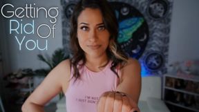 Getting Rid Of You