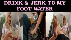 Drink & Jerk To My Foot Water - {SD}