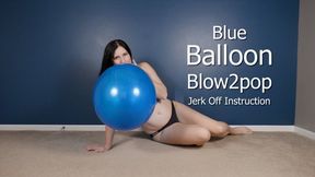 Blue Balloon Blow2pop JOI Tease Crop Top and Panties - Kylie Jacobs - MP4 720p HD