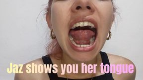 Jaz shows you her tongue