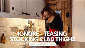 Sensual Ignore Tease - Natural Tits & Stocking Legs