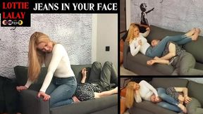 JEANS IN YOUR FACE (Starring Lottie Lalay) DELUXE HD