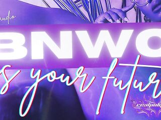 BNWO Is Your Future Femdom Audio