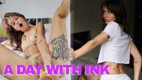 Ersties - Ink Invites Us To A Day In Her LIfe (Part 1 of 2)