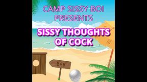 camp sissy boi presents sissy thoughts of cock by goddess lana