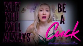 Why You Will Always Be A Cuck
