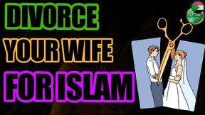 Divorce your wife for the MNWO Islam