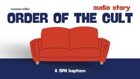 Order Of The Cult - Audio SPH