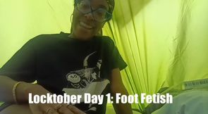 Locktober Day 1: Foot Fetish