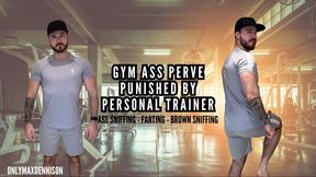 Gym ass perve punished by personal trainer