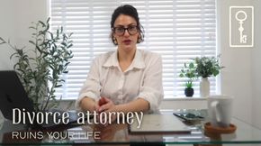 Divorce Attorney Ruins Your Life - Humiliating Financial Domination