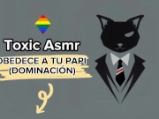 Obedece a tu papi [Asmr Dominacion Gay] [Voz De Hombre] [Hablando Sucio y susurrando]