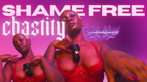 Shame Free Chastity