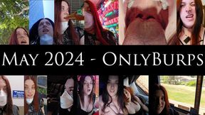 May 2024 - OnlyBurps Compilation Train Travels from California and Texas Bleching Across America