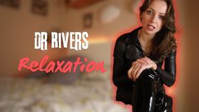 Dr Rivers Relaxation