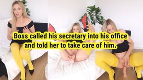 Boss called his secretary into his office
