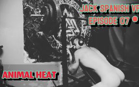 Episode 07 - Anlmal Heat - Naked Training, Fucking the Bench and Failing Edging Masturbation After It