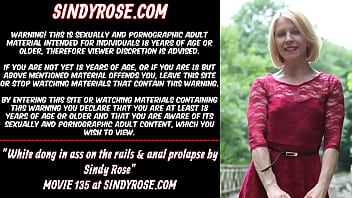 White dong in ass on the rails &amp_ anal prolapse by Sindy Rose