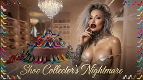 Shoe Collector's Nightmare